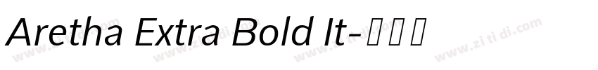 Aretha Extra Bold It字体转换